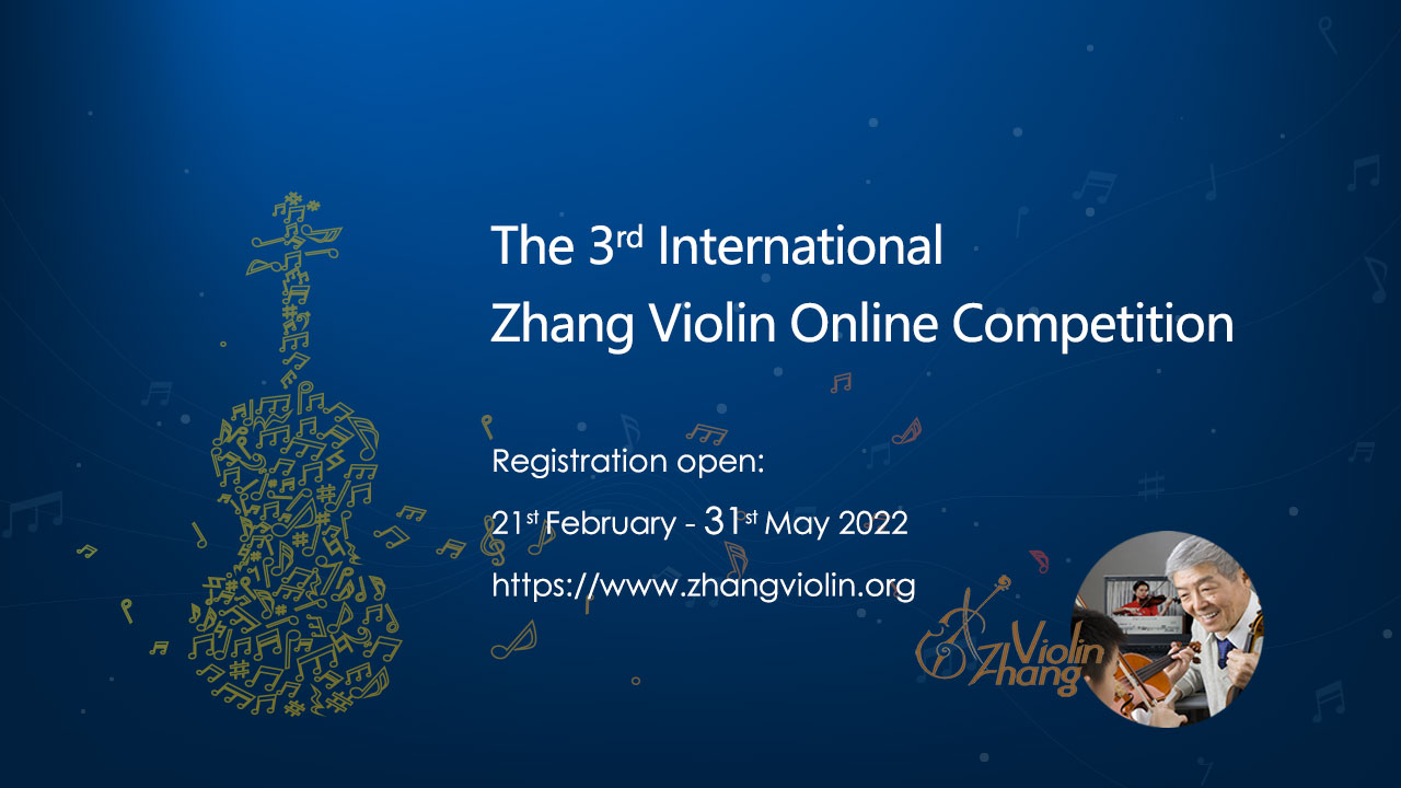 The 3rd Zhang Violin Online Competition